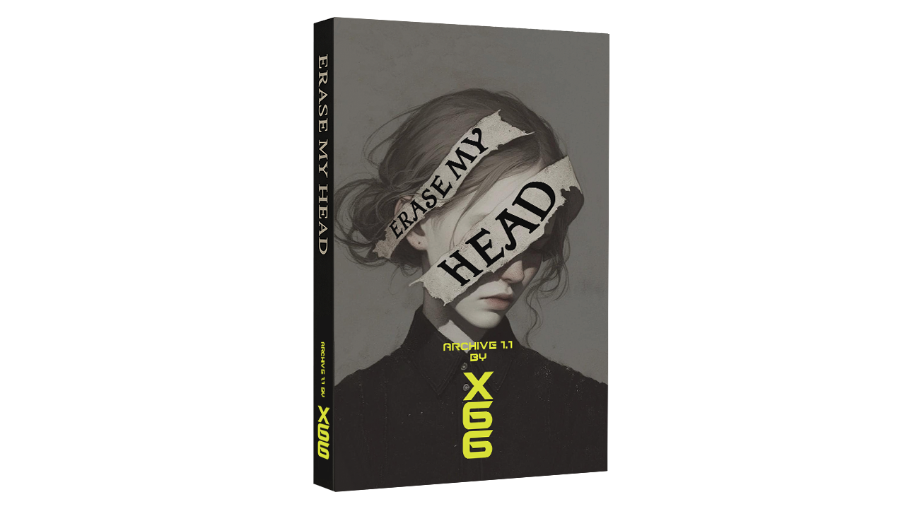 Erase My Head, the First Book of the X66 Storyverse, Available Now