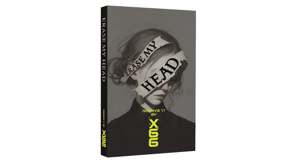 Erase My Head, the First Book of the X66 Storyverse, Available Now